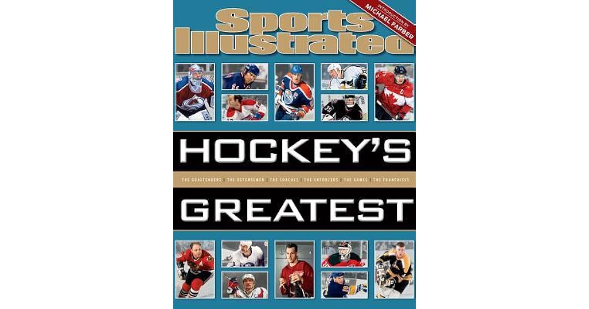 Sports Illustrated Hockey's Greatest by Sports Illustrated