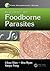 Biology of Foodborne Parasites (Food Microbiology)