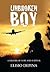 Unbroken Boy: a memoir of hope and survival