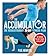 The Accumulator: The Revolutionary 30-Day Fitness Plan