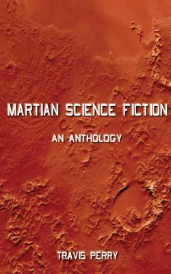 Martian Science Fiction: SciFi Novellas set on Mars