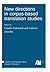 New directions in corpus-based translation studies (Translation and Multilingual Natural Language Processing)