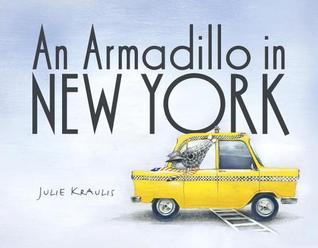 An Armadillo in New York (Hardcover)