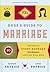 The Dude's Guide to Marriage: Ten Skills Every Husband Must Develop to Love His Wife Well