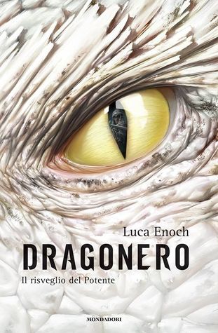 Dragonero: Il risveglio del Potente