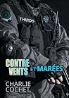 Contre vents et m...
