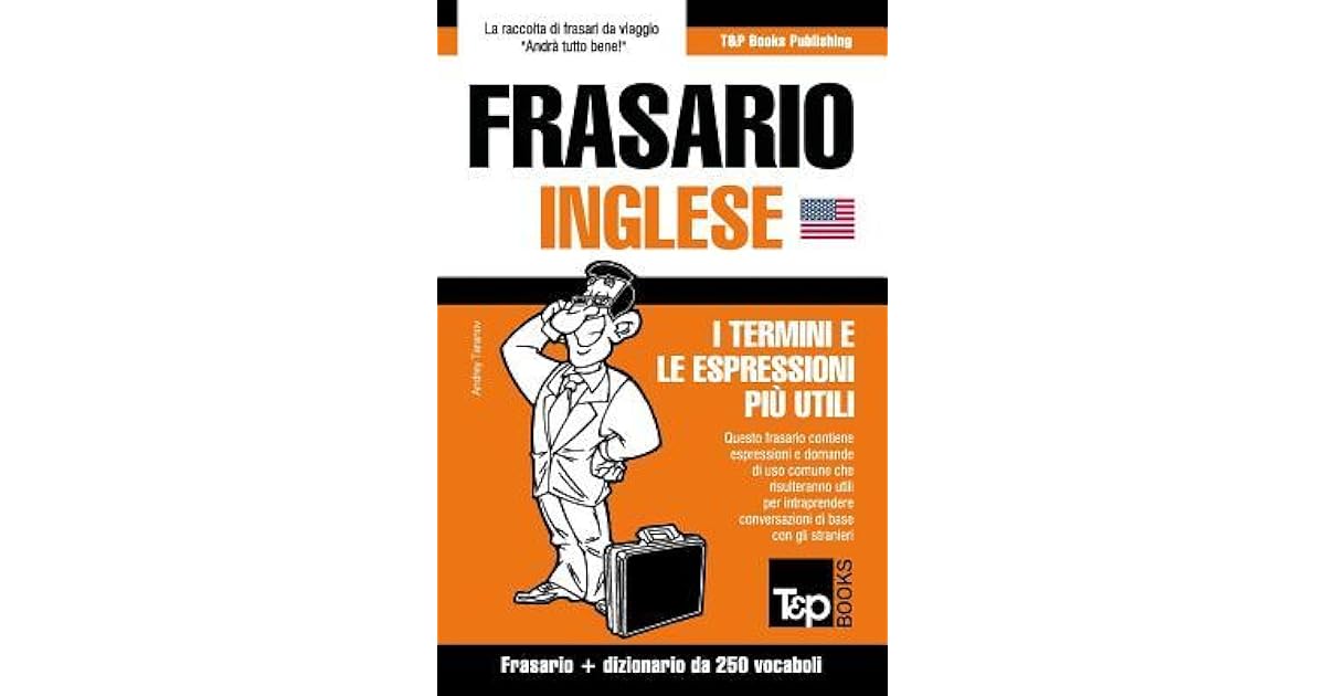 Frasario Italiano Inglese E Mini Dizionario Da 250 Vocaboli