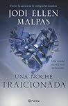 Una noche. Traici...