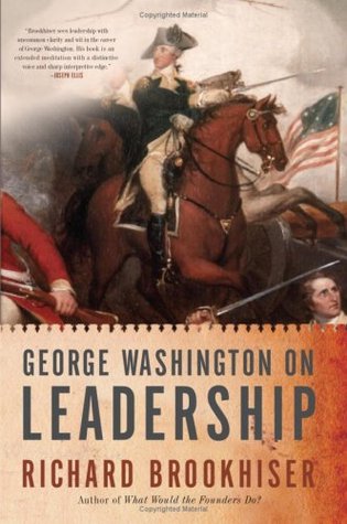 George Washington on Leadership (Hardcover)