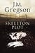 Skeleton Plot: A Lambert & Hook Police Procedural (A Lambert and Hook Mystery)