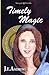 Timely Magic (The Merged Worlds - The Magic Arc)