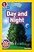 Day and Night (National Geographic Readers)