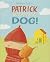 Patrick Wants a Dog!