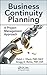 Business Continuity Planning: A Project Management Approach