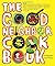 The Good Neighbor Cookbook:...