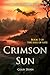 Crimson Sun: Book 1 of The Eyes of Fate