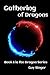 Gathering of Dragons: King Jayavarman VII and life in the kingdom of Angkor through the eyes of the dragon (Dragon Series)