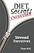 Diet Secrets Uncovered: Str...