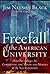 Freefall of the American University: How Our Colleges Are Corrupting the Minds and Morals of the Next Generation