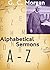 Alphabetical Sermons of G. Campbell Morgan (A-Z)