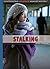 Stalking