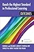Reach the Highest Standard in Professional Learning: Outcomes: Outcomes