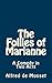 The Follies of Marianne by Alfred de Musset