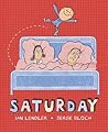 Saturday by Ian Lendler Saturday by Ian Lendler