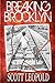 Breaking Brooklyn