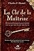 La Clé de la maîtrise