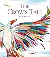 The Crow's Tale: ...
