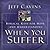When You Suffer: Biblical Keys for Hope and Understanding