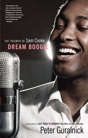 Dream Boogie: The Triumph of Sam Cooke (Paperback)