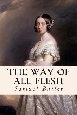 The Way of All Flesh