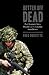 Better Off Dead by Fred Doucette