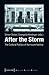 After the Storm: The Cultural Politics of Hurricane Katrina