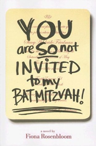 You Are SO Not Invited to My Bat Mitzvah! (Paperback)