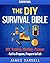 Survival: The DIY Survival ...