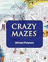 Crazy Mazes