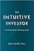 The Intuitive Investor: A r...