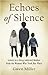 Echoes of Silence by Gwen Miller