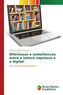 Diferenças e semelhanças entre a leitura impressa e a digital (Portuguese Edition)