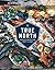 True North: Canadian Cooking from Coast to Coast