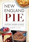 New England Pie: History Under a Crust (American Palate) New England Pie: History Under a Crust (American Palate)