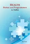 Health Status and Programmes in India