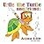 Urtle the Turtle and Friends by Leon Jones