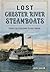 Lost Chester River Steamboats:: From Chestertown to Baltimore (Transportation)