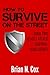 How to Survive on the Stree...