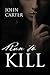 Run to Kill
