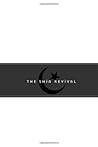 The Shia Revival:...